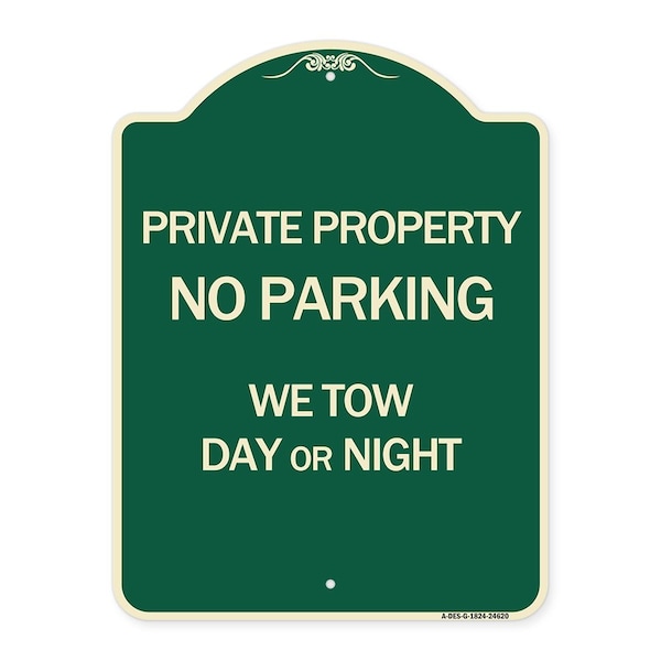 Private Property No Parking We Tow Day or Night Heavy-Gauge Aluminum Sign, 24" x 18", G-1824-24620
